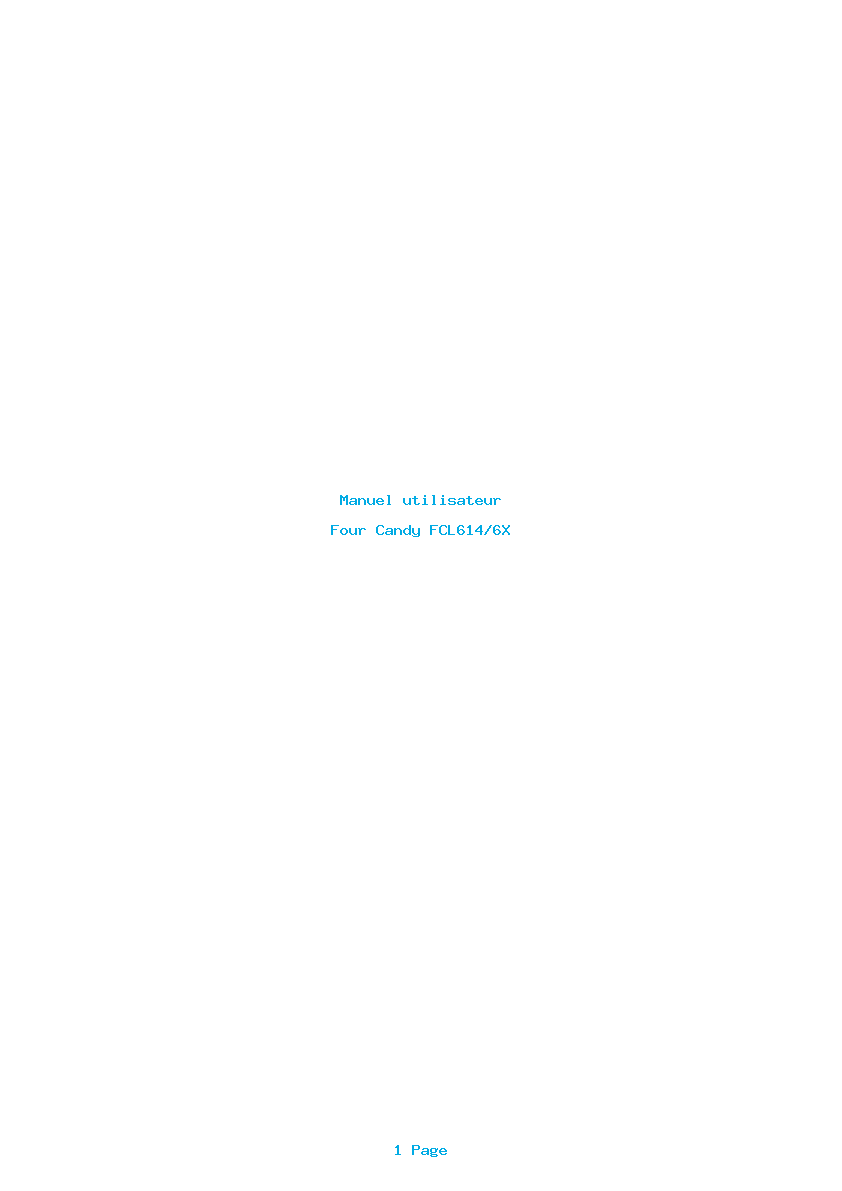Page 1 de la notice Manuel utilisateur Candy FCL614/6X