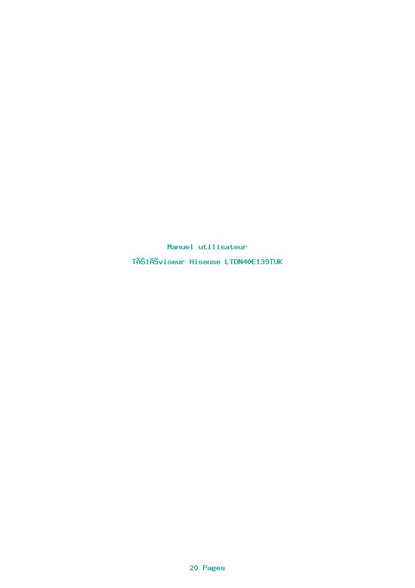 Page 1 de la notice Manuel utilisateur Hisense LTDN40E139TUK