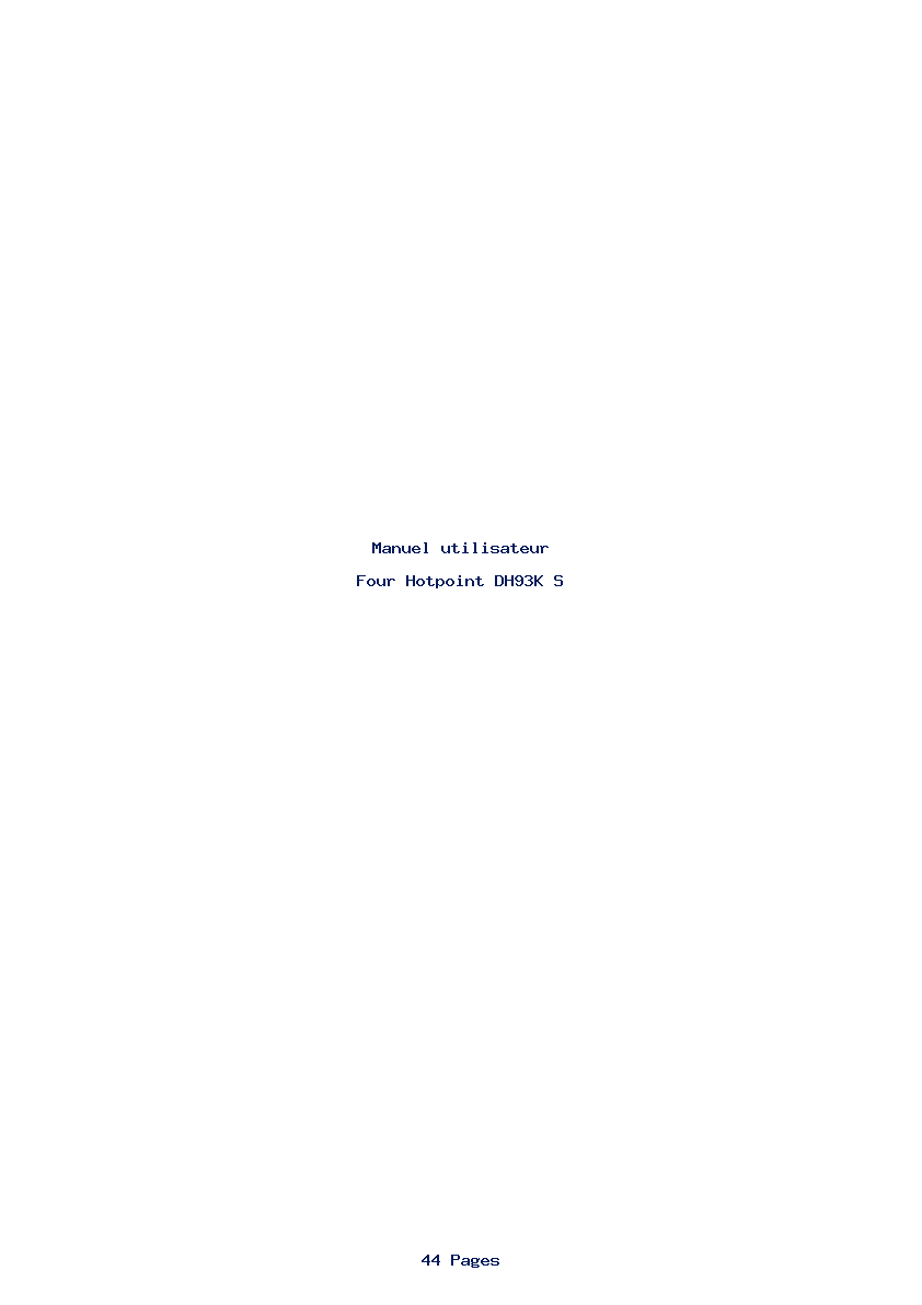 Page 1 de la notice Manuel utilisateur Hotpoint DH93K S