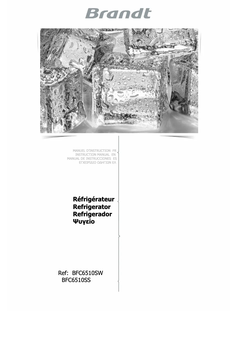 Page 1 de la notice Manuel utilisateur Brandt BFC6510SW