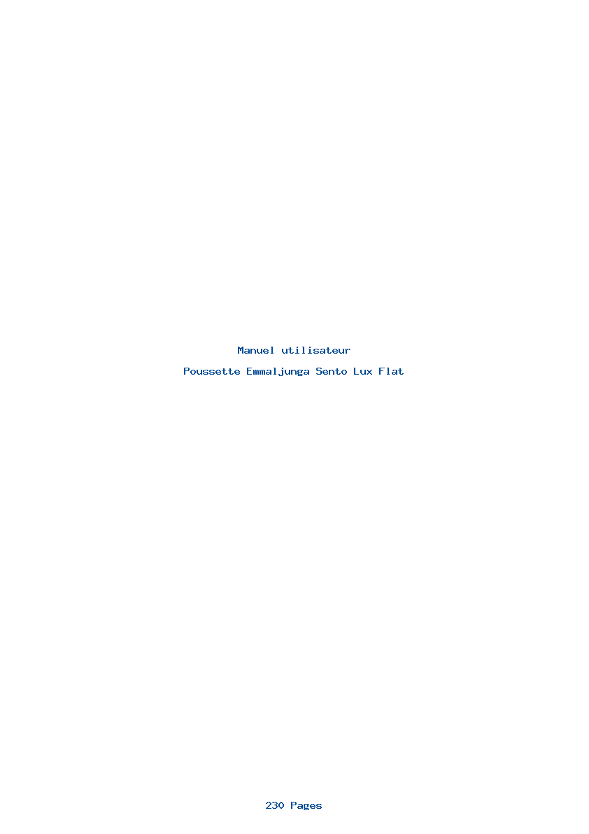 Page 1 de la notice Manuel utilisateur Emmaljunga Sento Lux Flat