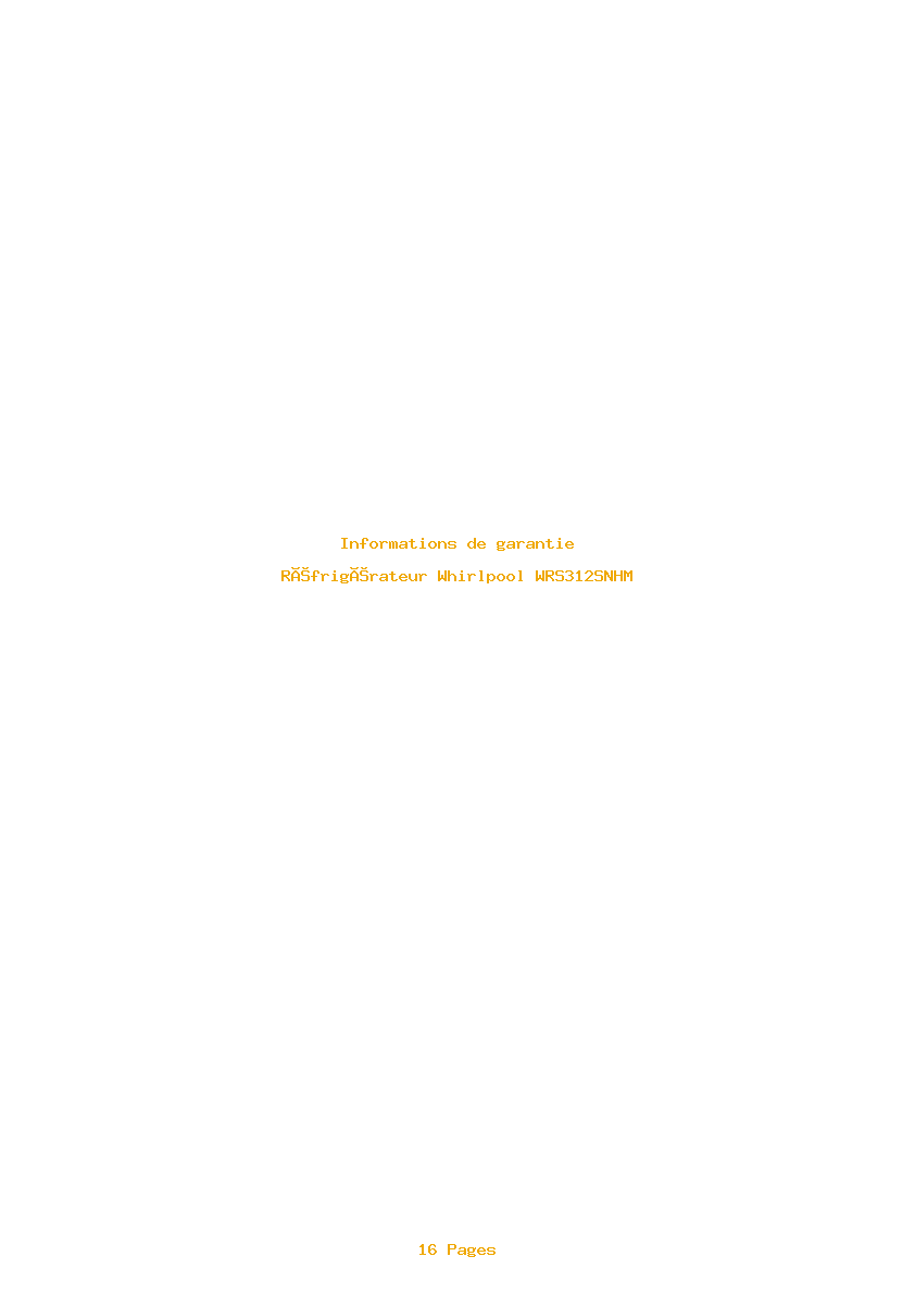 Page 1 de la notice Informations de garantie Whirlpool WRS312SNHM