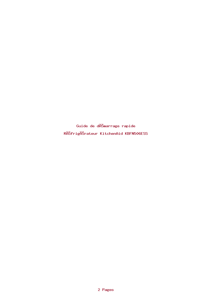 Page 1 de la notice Guide de démarrage rapide KitchenAid KBFN506ESS