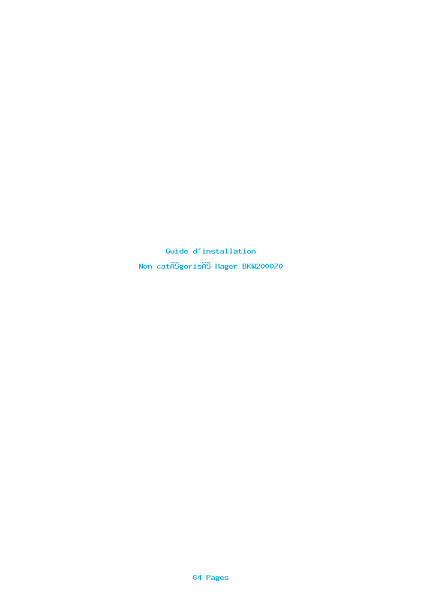 Page 1 de la notice Guide d'installation Hager BKW200070