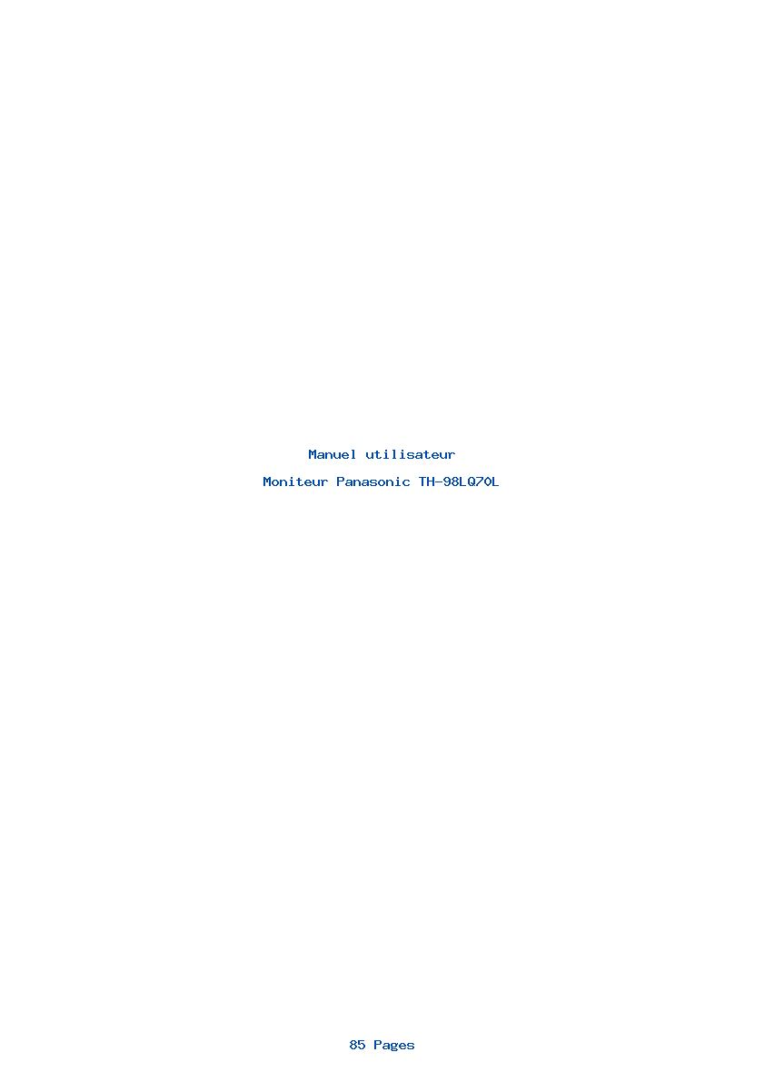 Page 1 de la notice Manuel utilisateur Panasonic TH-98LQ70L