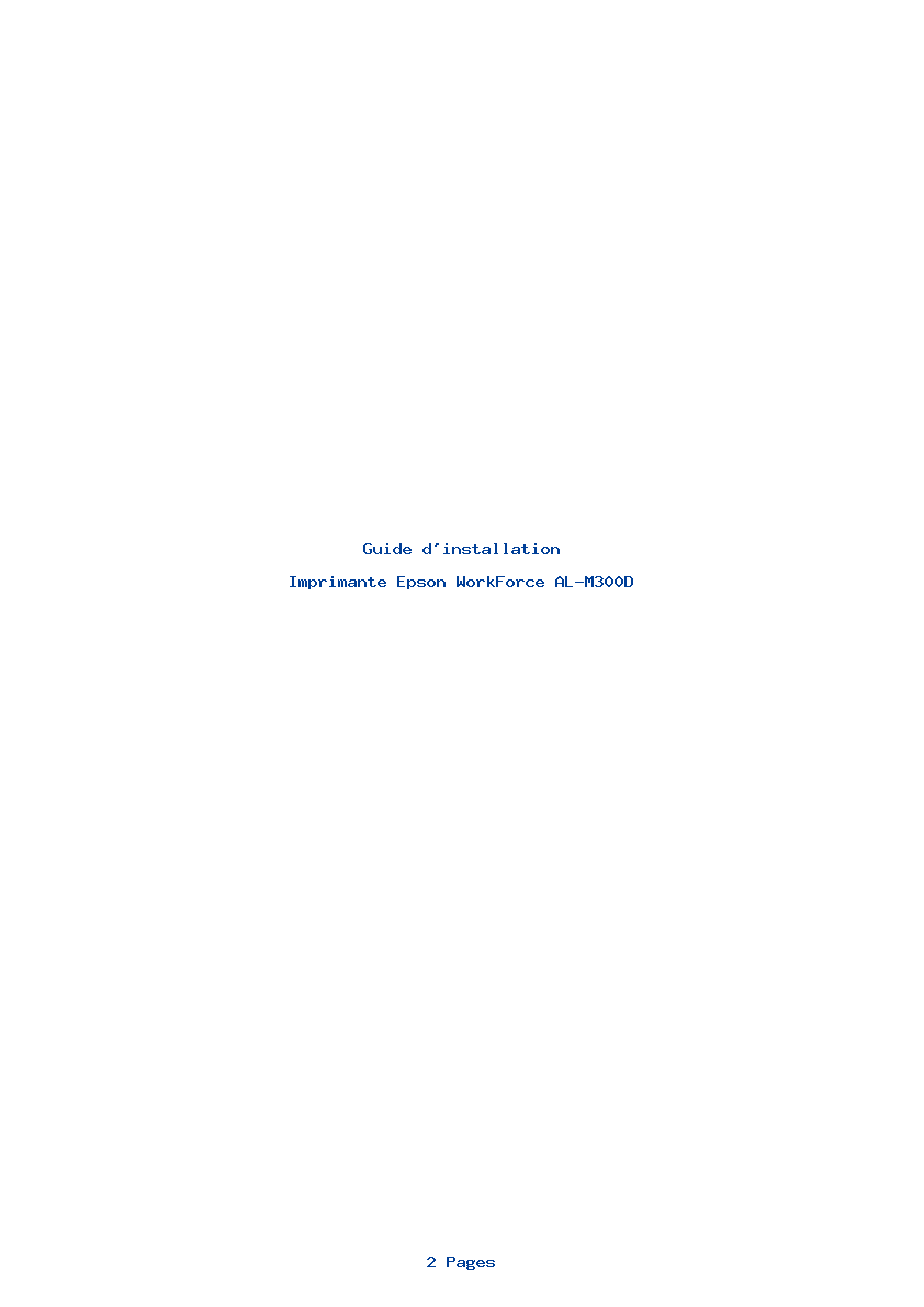 Page 1 de la notice Guide d'installation Epson WorkForce AL-M300D
