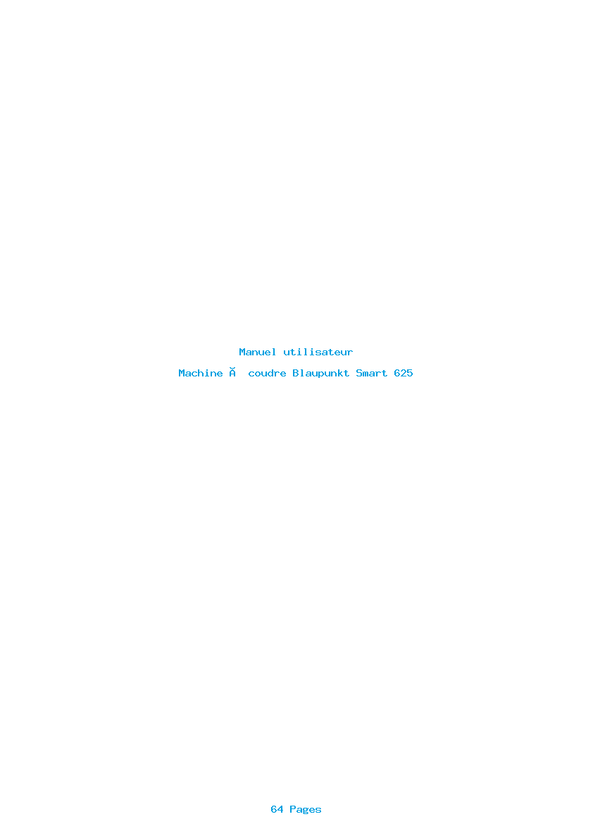 Page 1 de la notice Manuel utilisateur Blaupunkt Smart 625