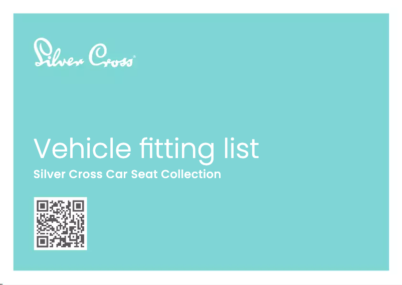 Page 1 de la notice Manuel utilisateur Silver Cross Vehicle Fitting List