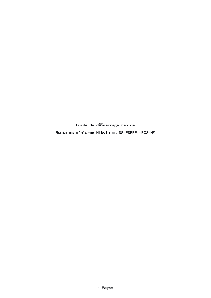 Page 1 de la notice Guide de démarrage rapide Hikvision DS-PDEBP1-EG2-WE