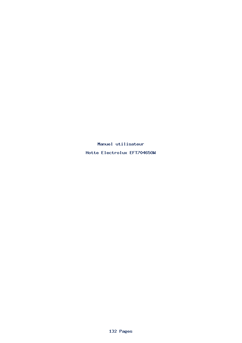 Page 1 de la notice Manuel utilisateur Electrolux EFT70465OW