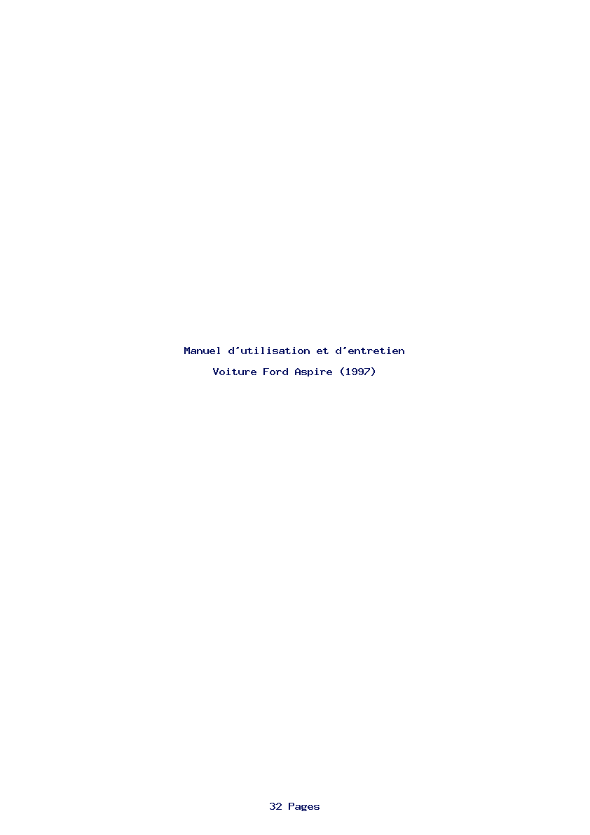 Page 1 de la notice Manuel d'utilisation et d'entretien Ford Aspire (1997)