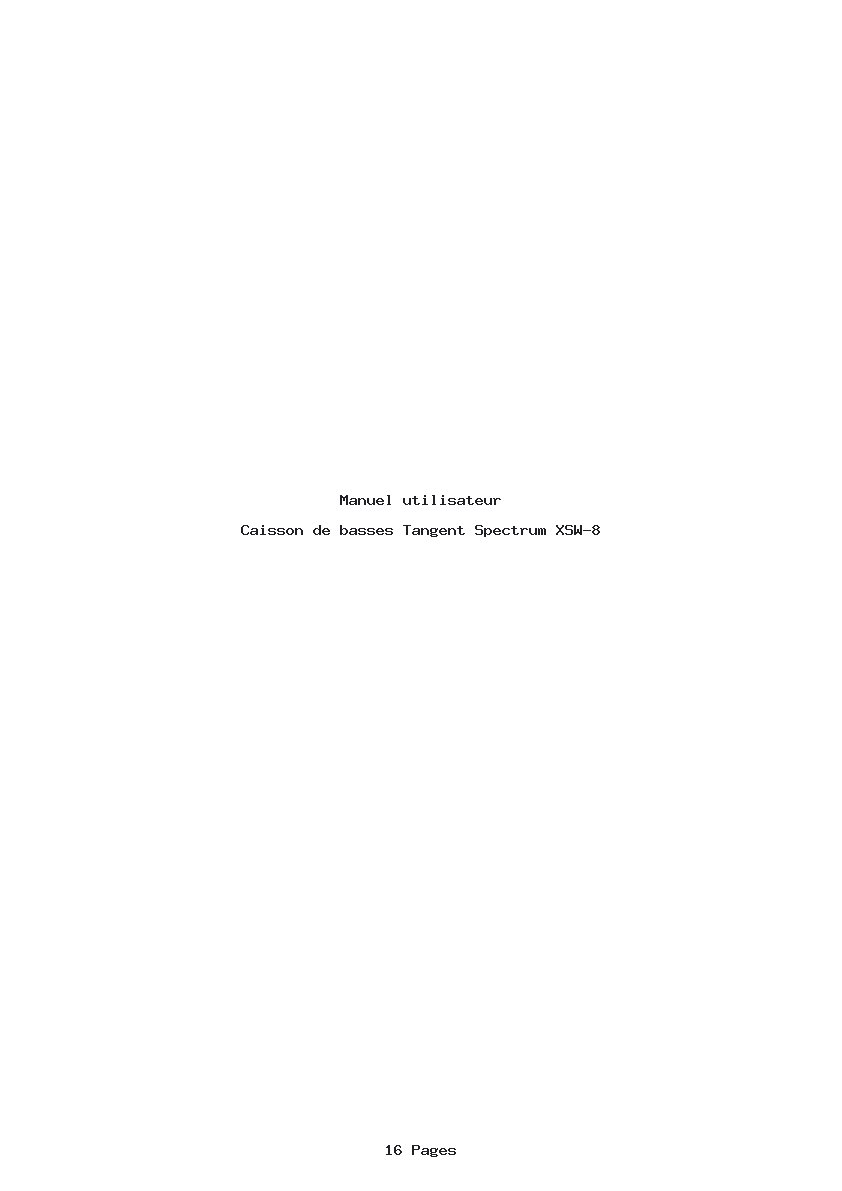 Page 1 de la notice Manuel utilisateur Tangent Spectrum XSW-8