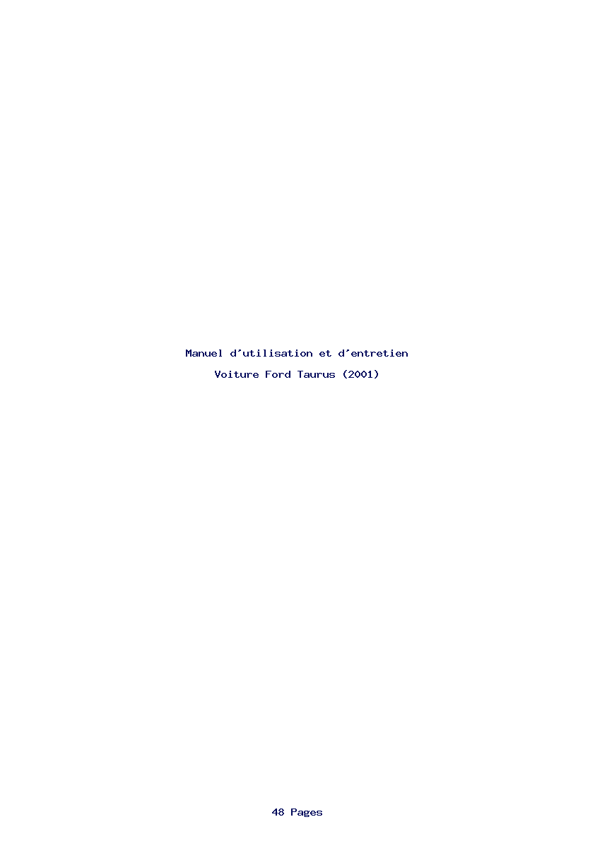 Page 1 de la notice Manuel d'utilisation et d'entretien Ford Taurus (2001)