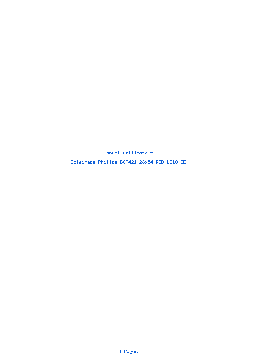 Page 1 de la notice Manuel utilisateur Philips BCP421 28x84 RGB L610 CE