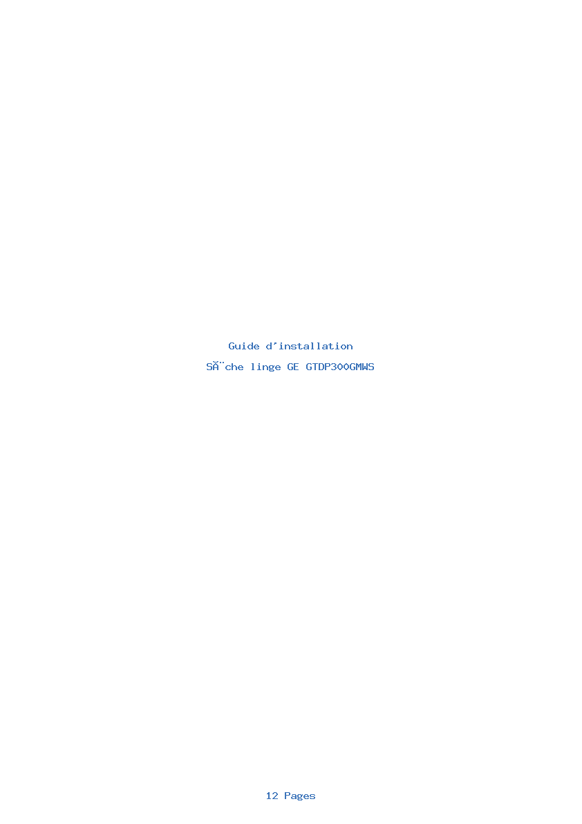 Page 1 de la notice Guide d'installation GE GTDP300GMWS