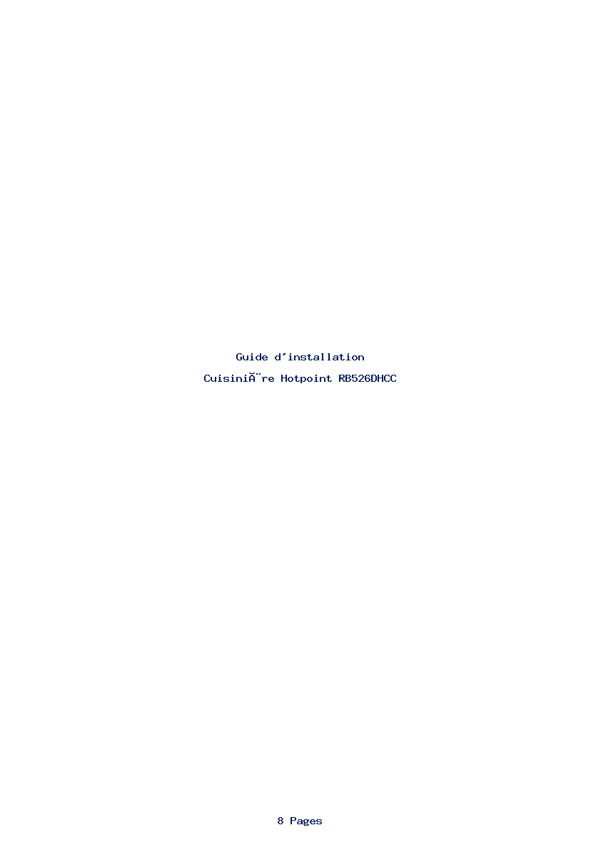 Page 1 de la notice Guide d'installation Hotpoint RB526DHCC