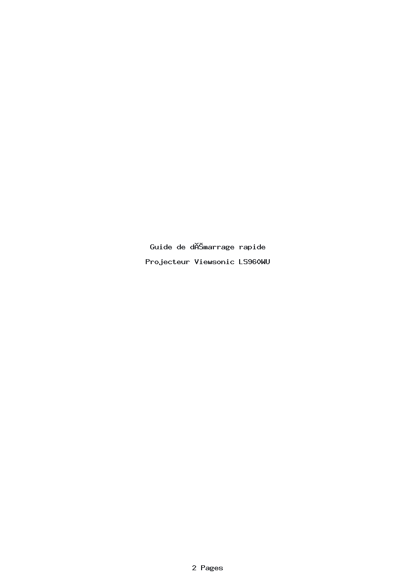 Page 1 de la notice Guide de démarrage rapide Viewsonic LS960WU