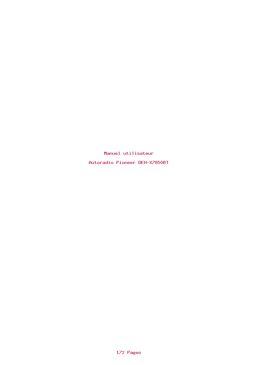 Page 1 de la notice Manuel utilisateur Pioneer DEH-X7850BT