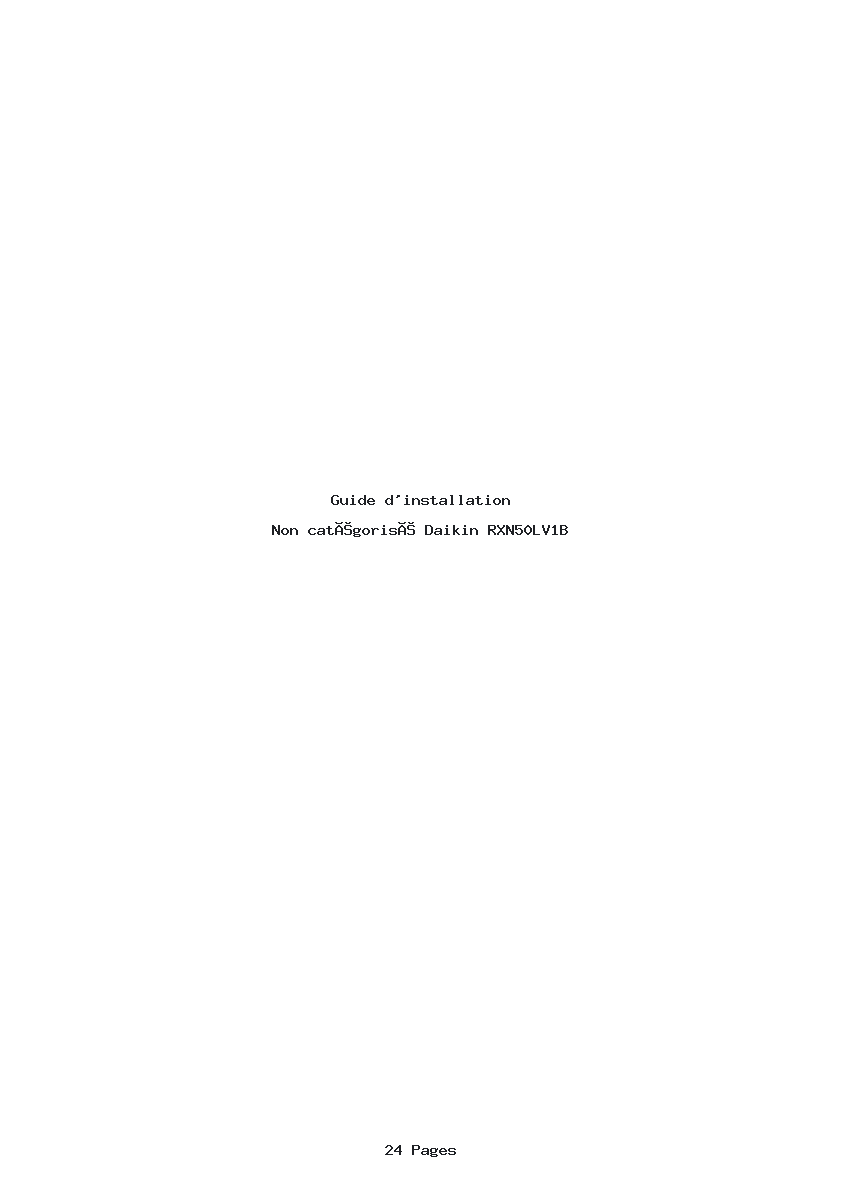 Page 1 de la notice Guide d'installation Daikin RXN50LV1B