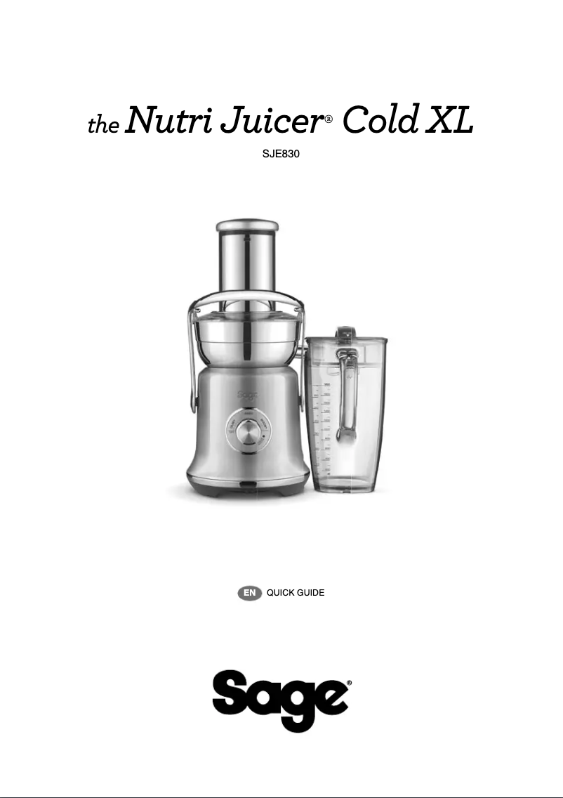 Page 1 de la notice Manuel utilisateur Sage the Nutri Juicer Cold XL BJE830