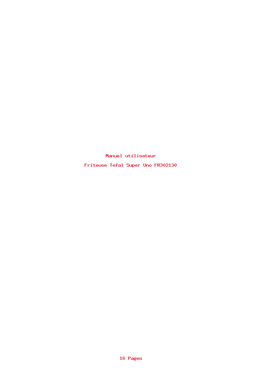 Page 1 de la notice Manuel utilisateur Tefal Super Uno FR302130