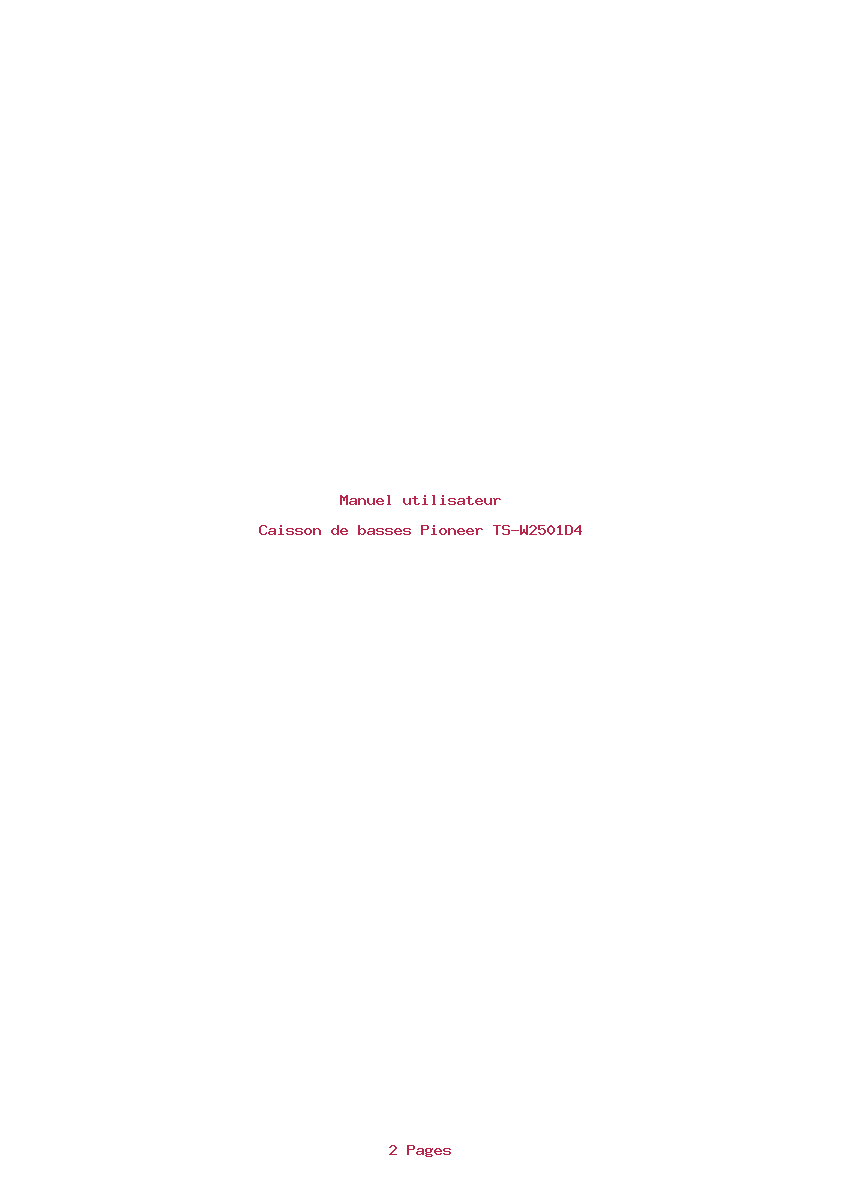 Page 1 de la notice Manuel utilisateur Pioneer TS-W2501D4