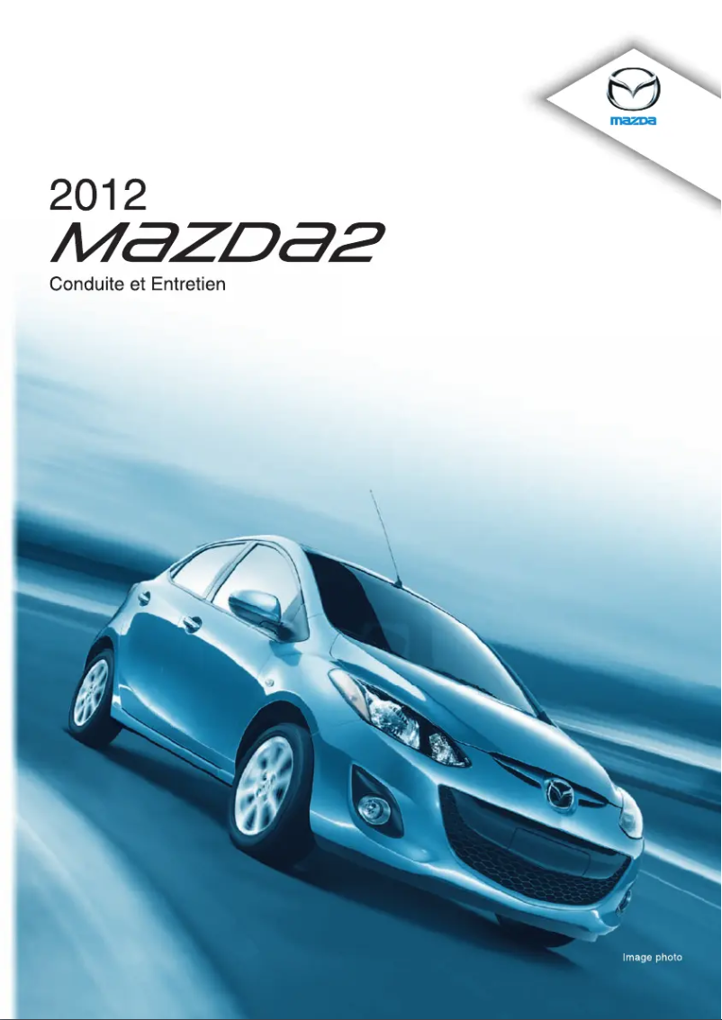 Page 1 de la notice Manuel utilisateur Mazda 2 (2012)