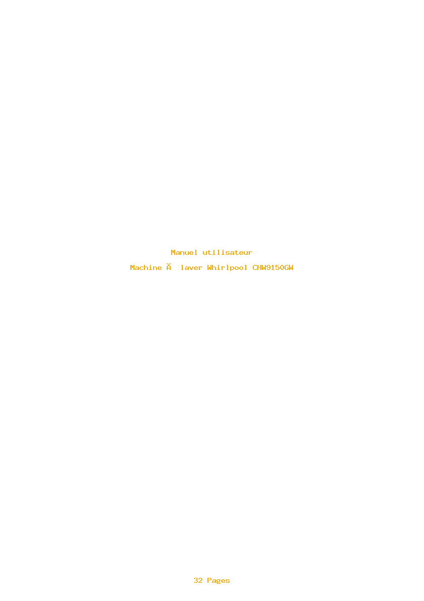 Page 1 de la notice Manuel utilisateur Whirlpool CHW9150GW