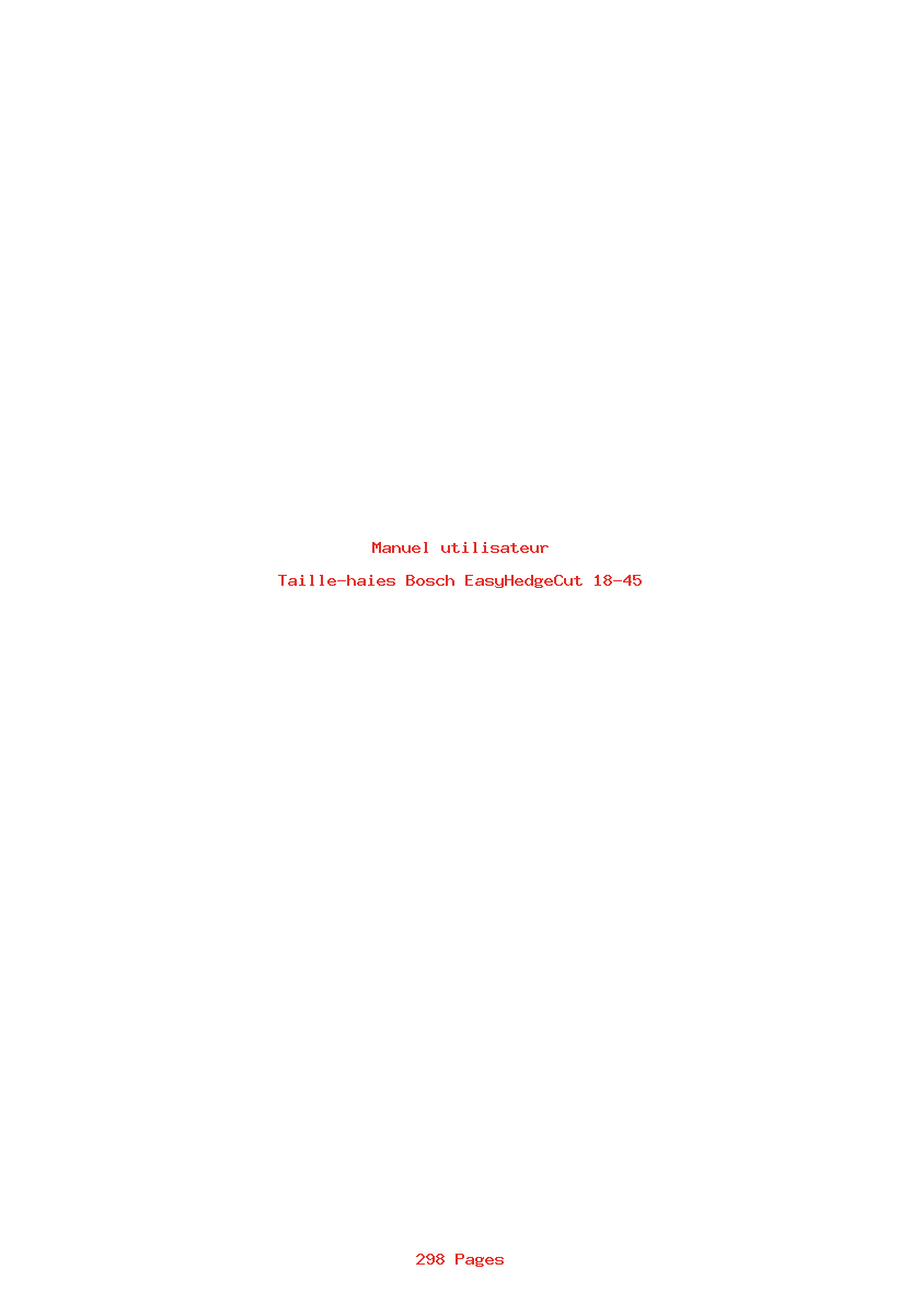 Page 1 de la notice Manuel utilisateur Bosch EasyHedgeCut 18-45