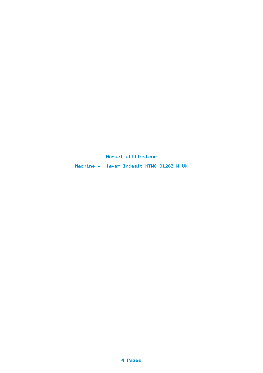 Page 1 de la notice Manuel utilisateur Indesit MTWC 91283 W UK