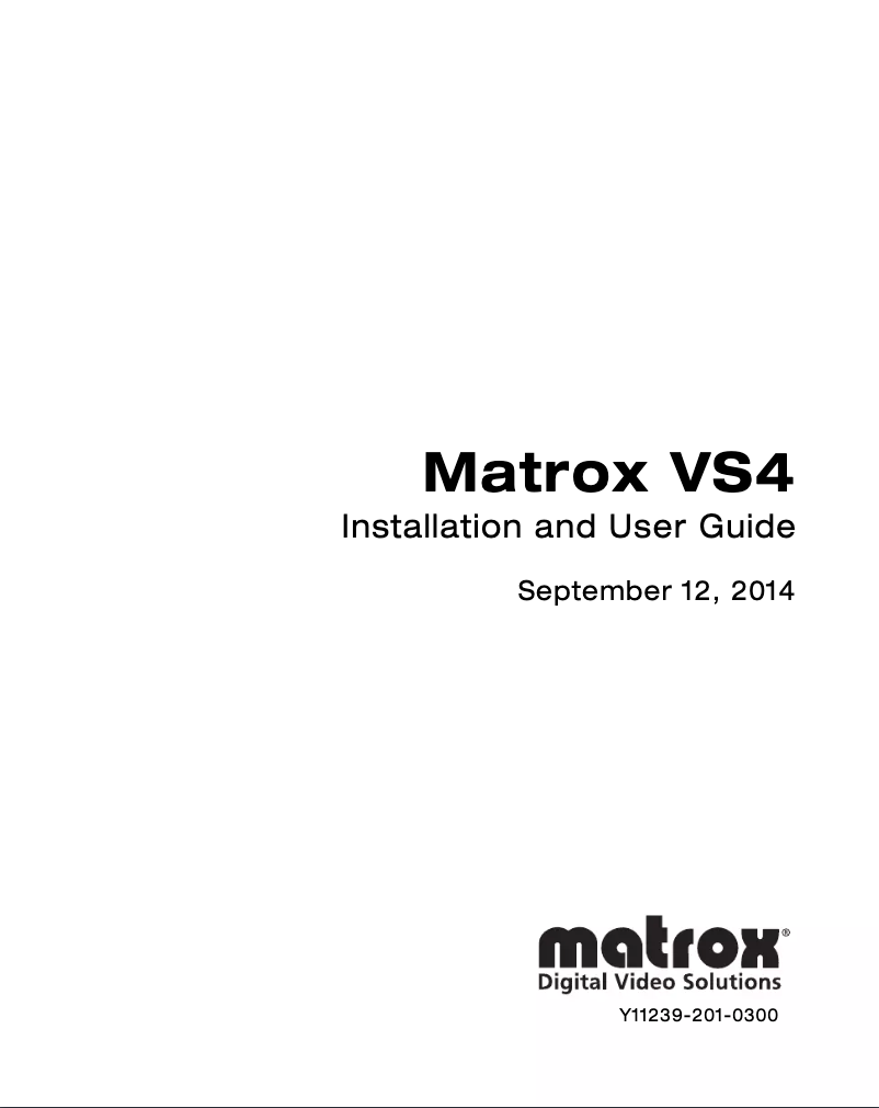 Page 1 of the manual User Manual Matrox VS4