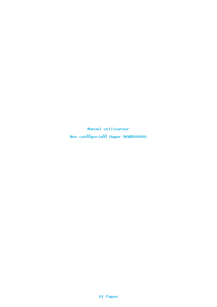 Page 1 de la notice Manuel utilisateur Hager BKWD600080