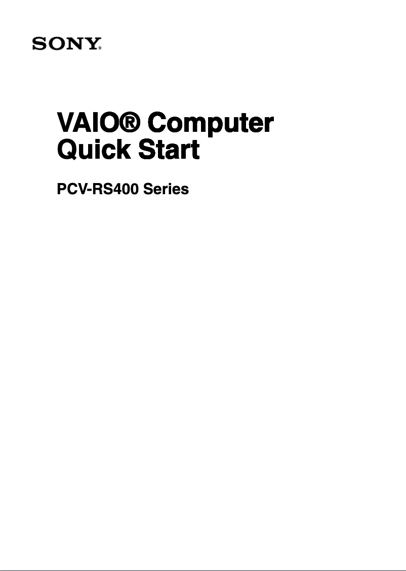 Page 1 de la notice Guide d'installation Sony Vaio PCV-RS411