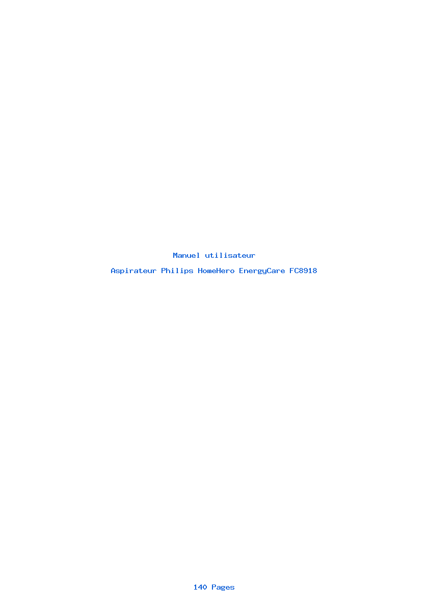 Page 1 de la notice Manuel utilisateur Philips HomeHero EnergyCare FC8918
