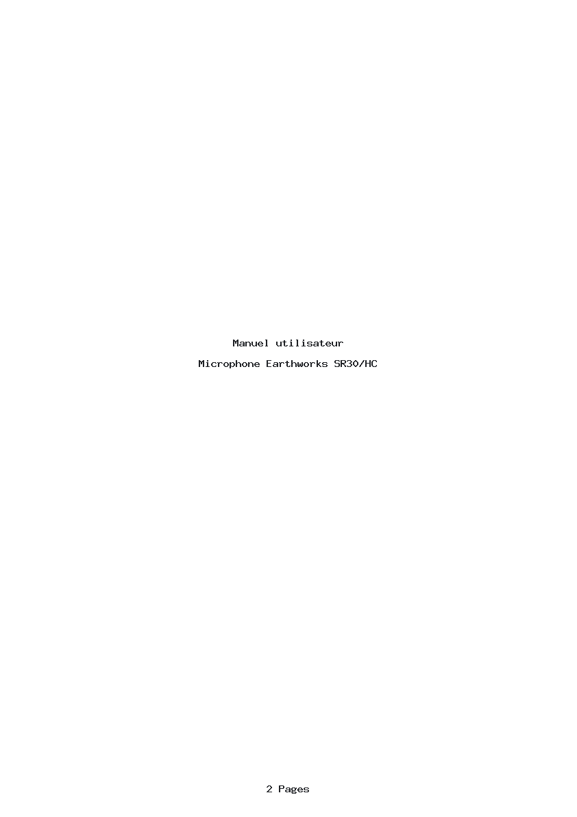 Page 1 de la notice Manuel utilisateur Earthworks SR30/HC
