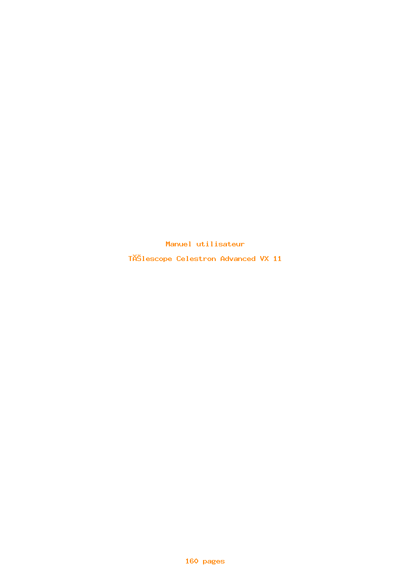 Page 1 de la notice Manuel utilisateur Celestron Advanced VX 11