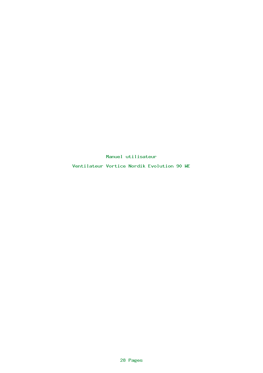 Page 1 de la notice Manuel utilisateur Vortice Nordik Evolution 90 WE