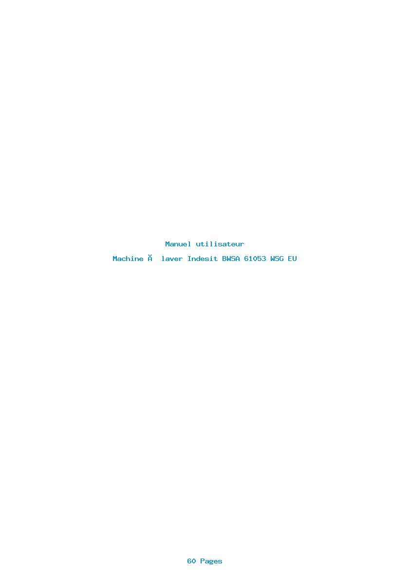 Page 1 de la notice Manuel utilisateur Indesit BWSA 61053 WSG EU