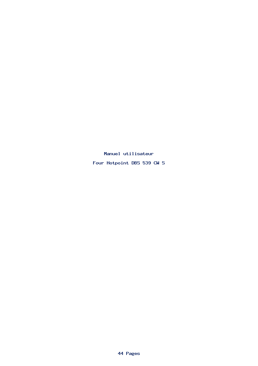 Page 1 de la notice Manuel utilisateur Hotpoint DBS 539 CW S
