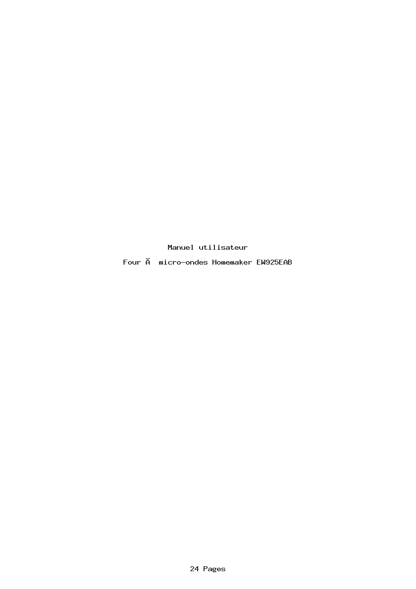 Page 1 de la notice Manuel utilisateur Homemaker EW925EAB