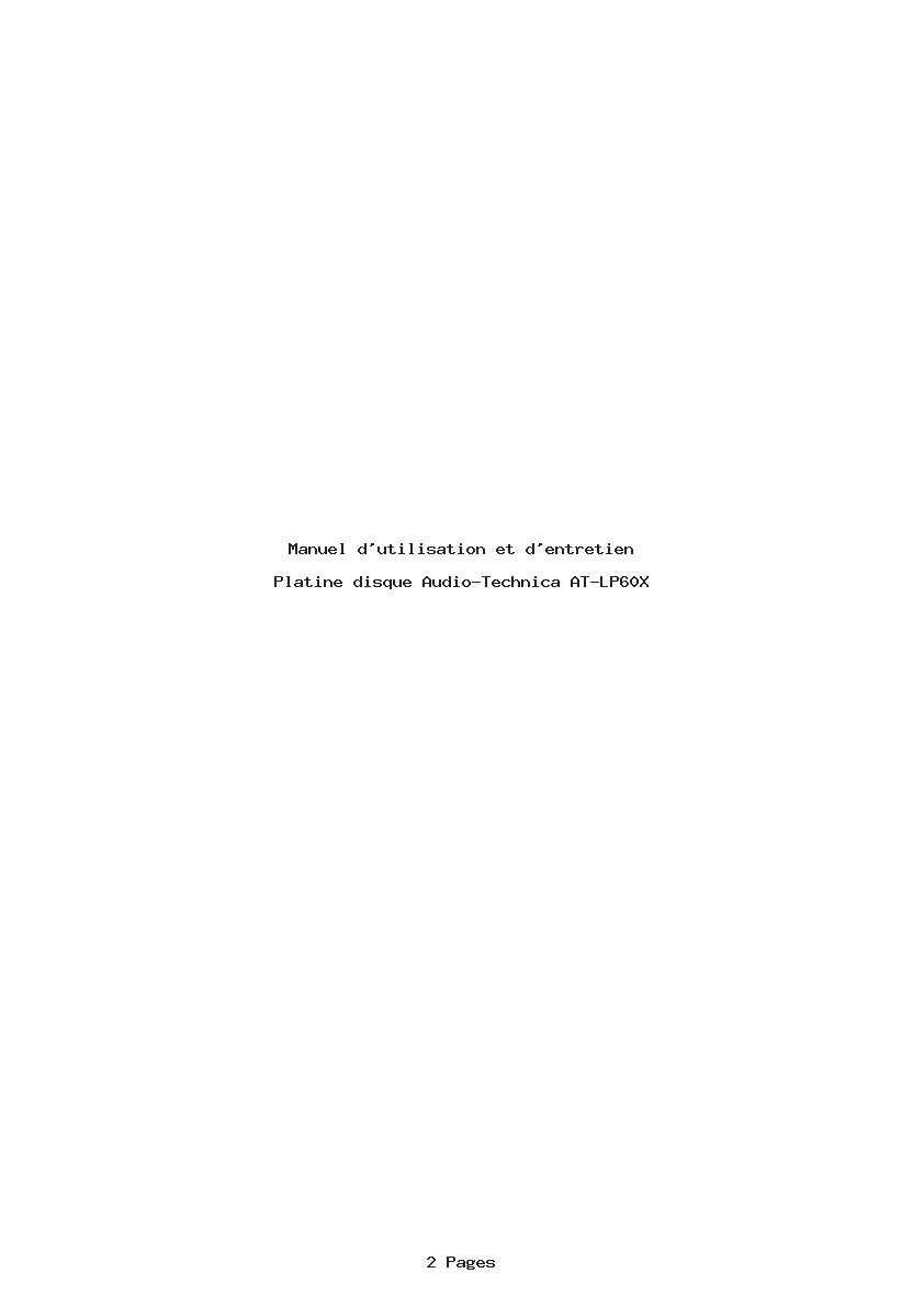 Page 1 de la notice Manuel d'utilisation et d'entretien Audio-Technica AT-LP60X