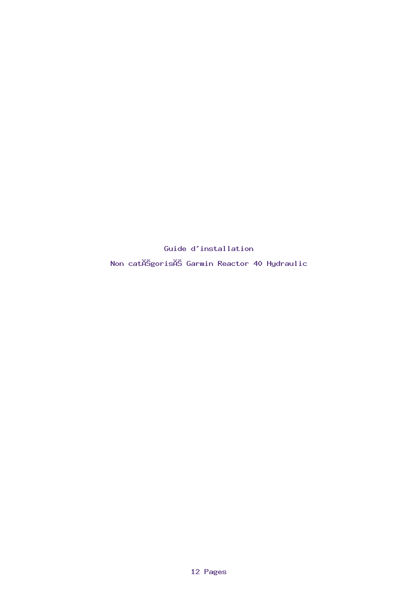 Page 1 de la notice Guide d'installation Garmin Reactor 40 Hydraulic