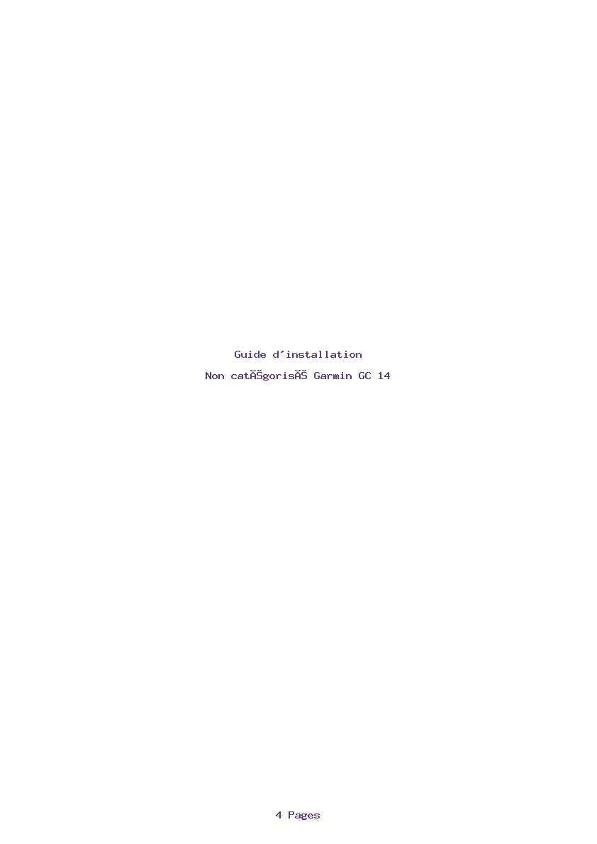 Page 1 de la notice Guide d'installation Garmin GC 14