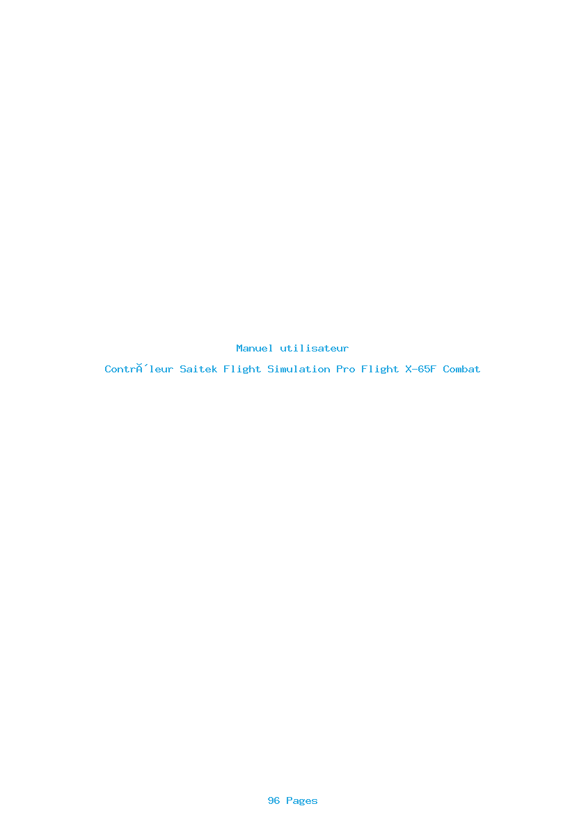 Page 1 de la notice Manuel utilisateur Saitek Flight Simulation Pro Flight X-65F Combat