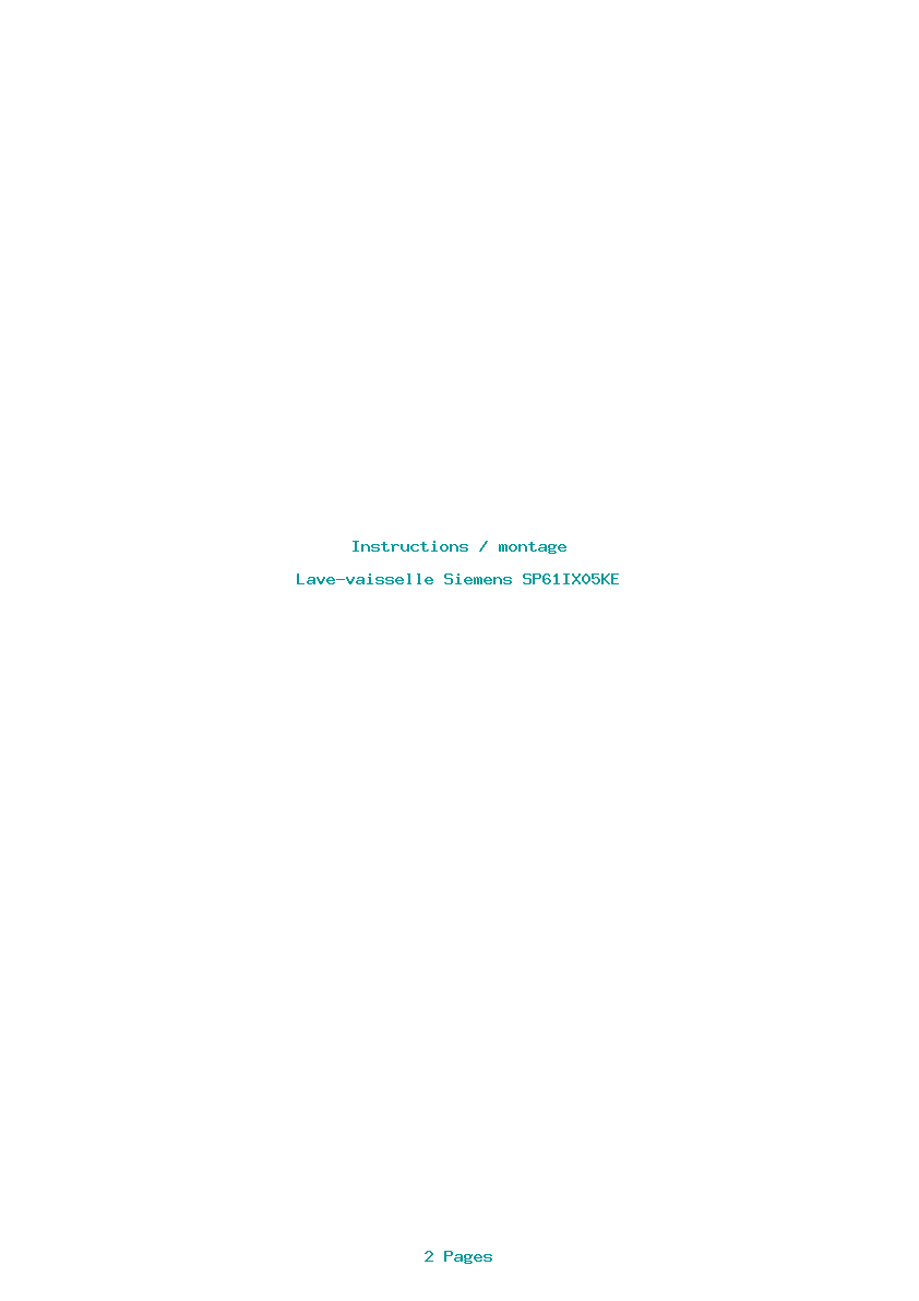Page 1 de la notice Instructions / montage Siemens SP61IX05KE