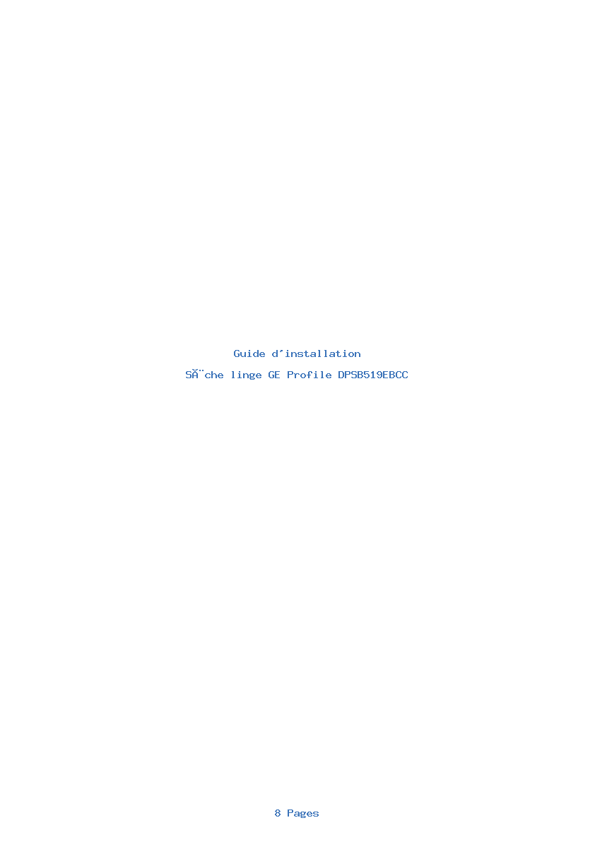 Page 1 de la notice Guide d'installation GE Profile DPSB519EBCC