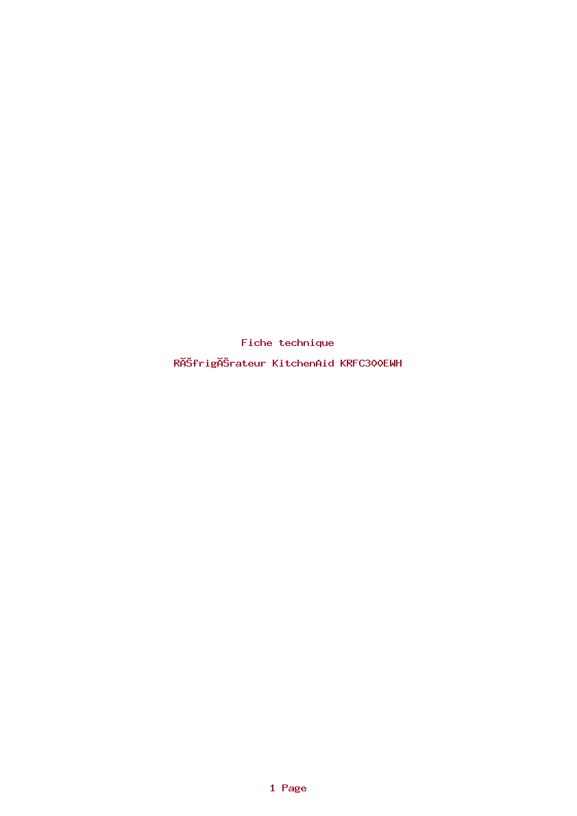 Page 1 de la notice Fiche technique KitchenAid KRFC300EWH