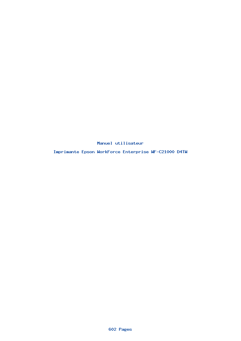 Page 1 de la notice Manuel utilisateur Epson WorkForce Enterprise WF-C21000 D4TW