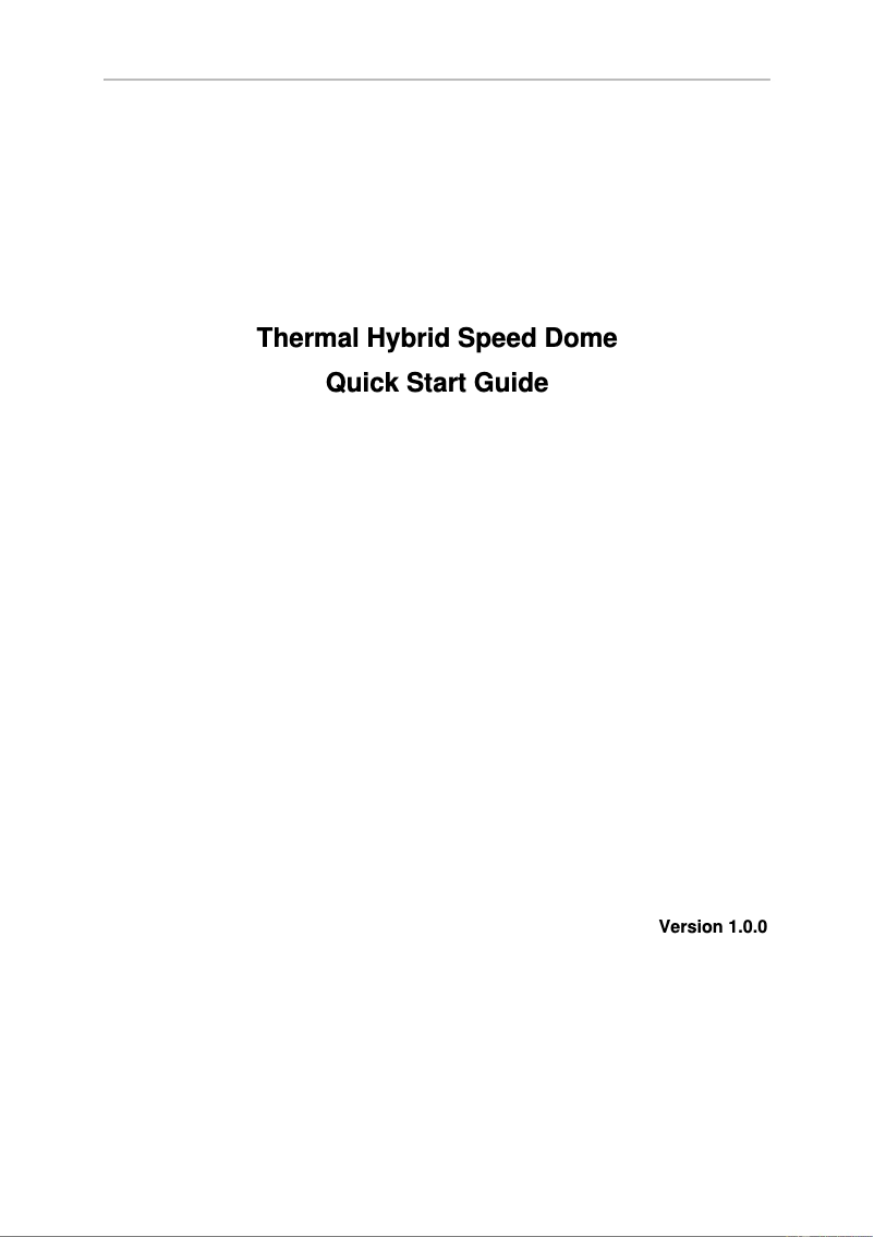 Page 1 de la notice Manuel utilisateur Dahua Technology DH-TPC-SD8620N-B50Z30