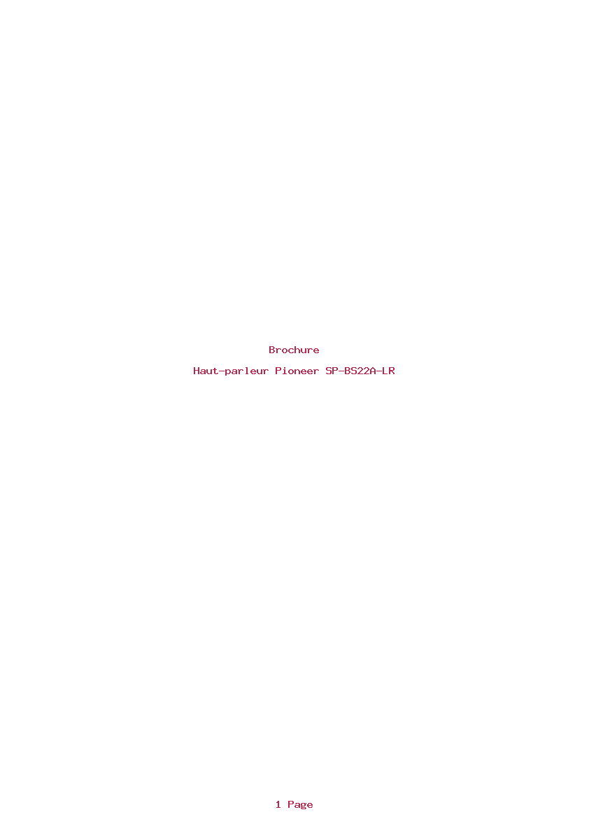 Page 1 de la notice Brochure Pioneer SP-BS22A-LR